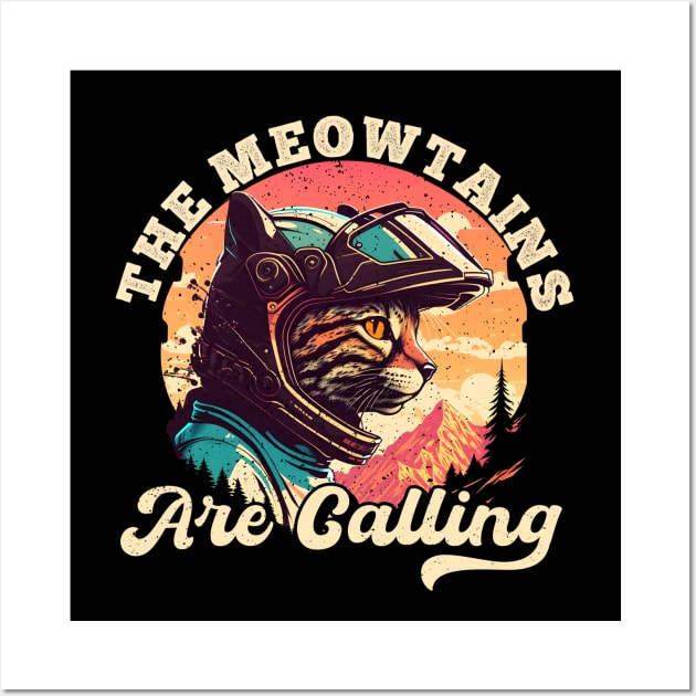 The Meowtains Are Calling Cat Mountain Biker Wall Art by Daytone